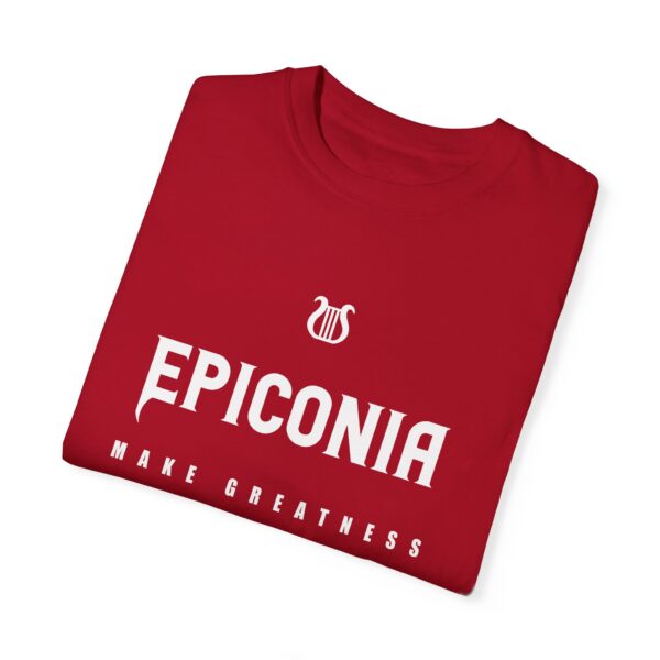 Epiconia MAKE GREATNESS - Unisex Garment-Dyed T-Shirt (RED) - Image 2