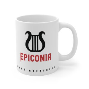 Epiconia 11oz Motivational Mug - Make Greatness Your Daily Inspiration